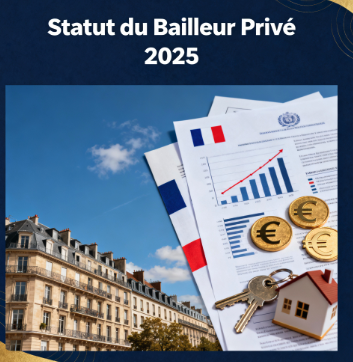 Le Nouveau Statut du Bailleur Privé : Une Révolution pour l'Investissement Locatif en France 🏠